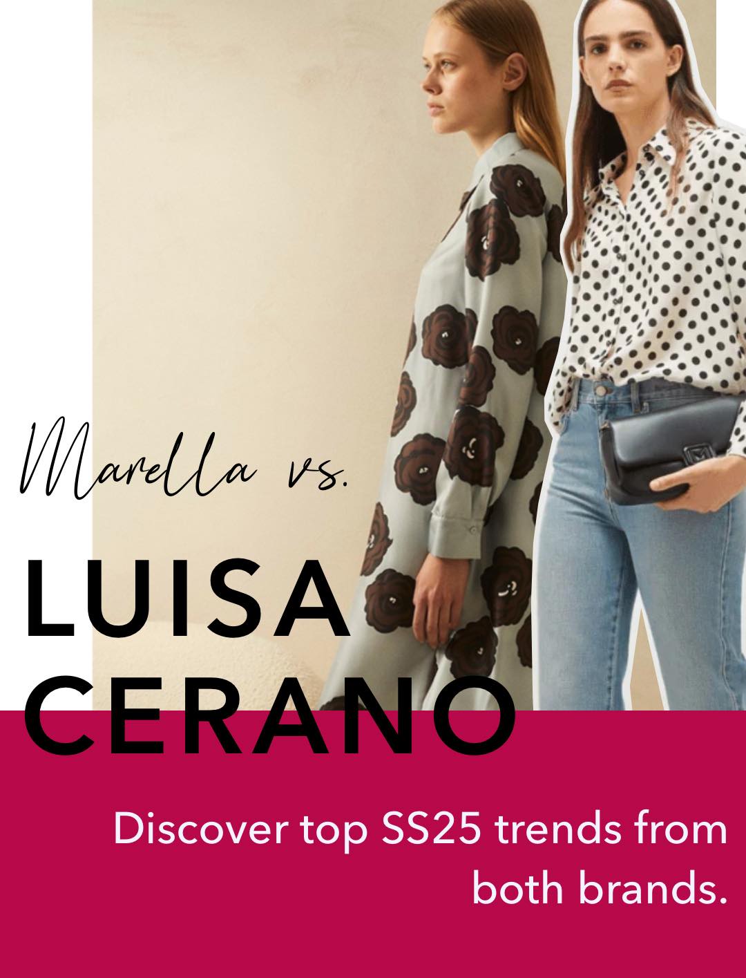 marella-vs-luisa-cerano-discover-the-top-ss25-trends-from-both-brands