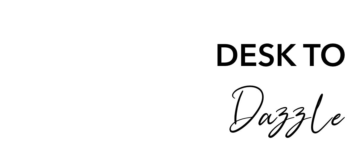 desk-to-dazzle