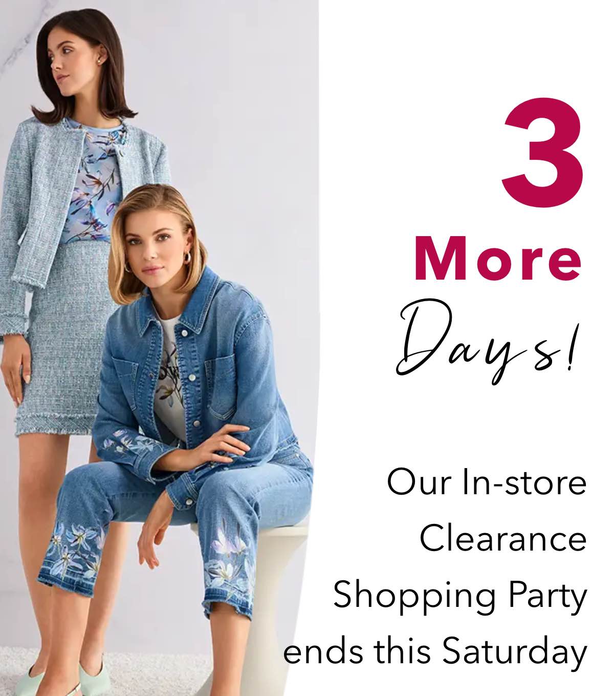 our-in-store-clearance-shopping-party-ends-this-saturday