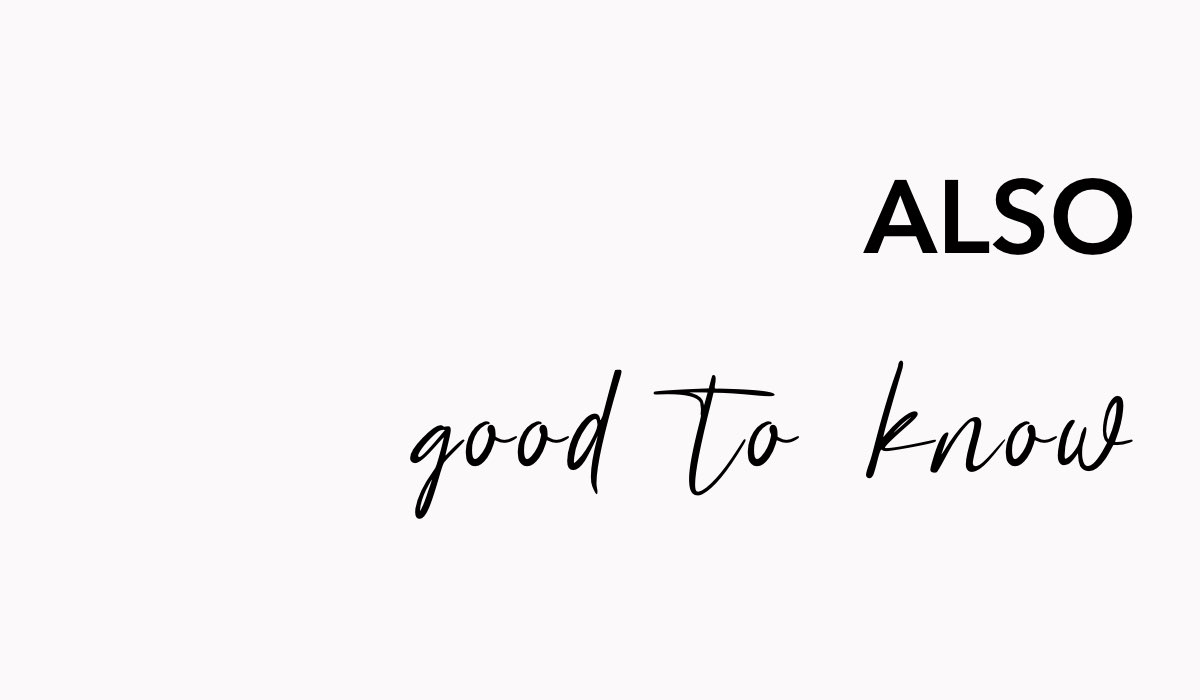 also-good-to-know