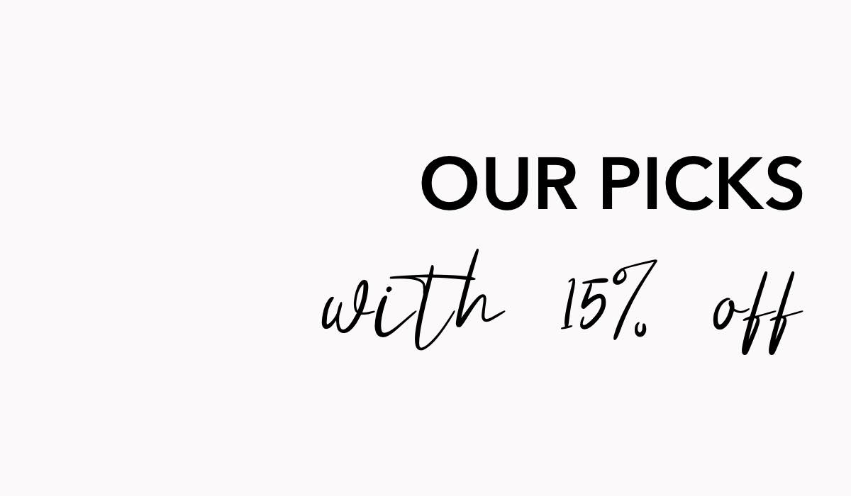 our-picks-at-15-per-cent-off