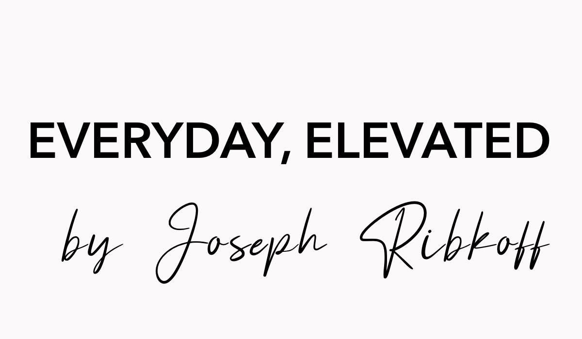 everyday-elevated-by-joseph-ribkoff